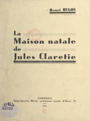 cover image of La maison natale de Jules Claretie